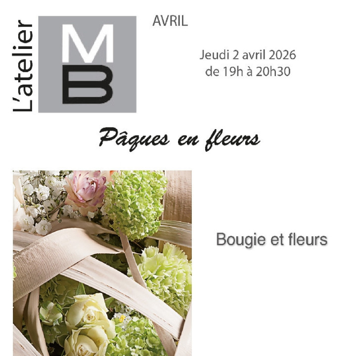 Atelier 2 avril 2026 - Pâques en fleurs